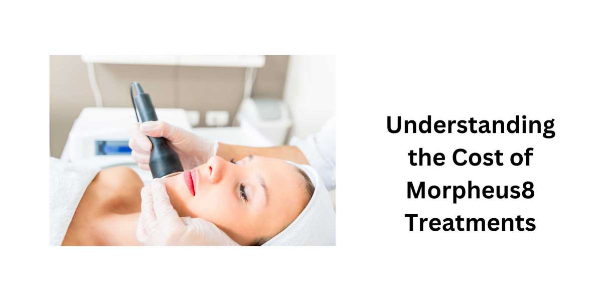 Understanding the Cost of Morpheus8 Treatments