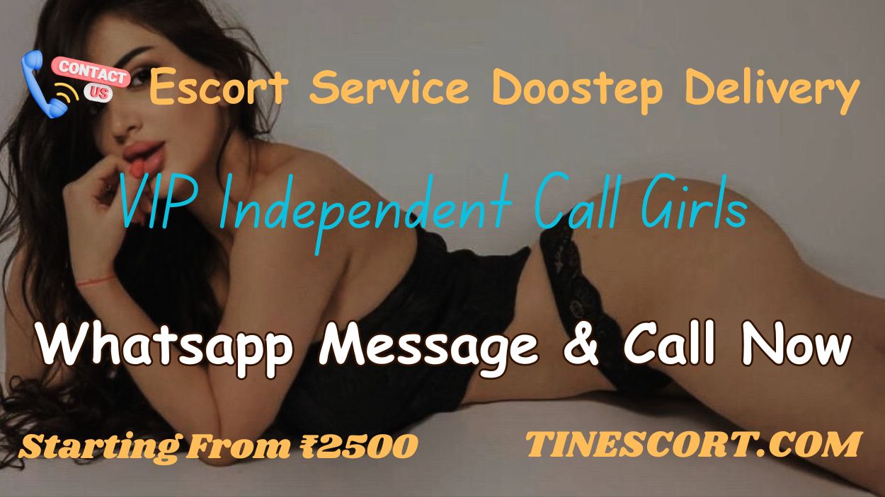 Noida Escort Service @ ₹2500 Free Doorstep Delivery