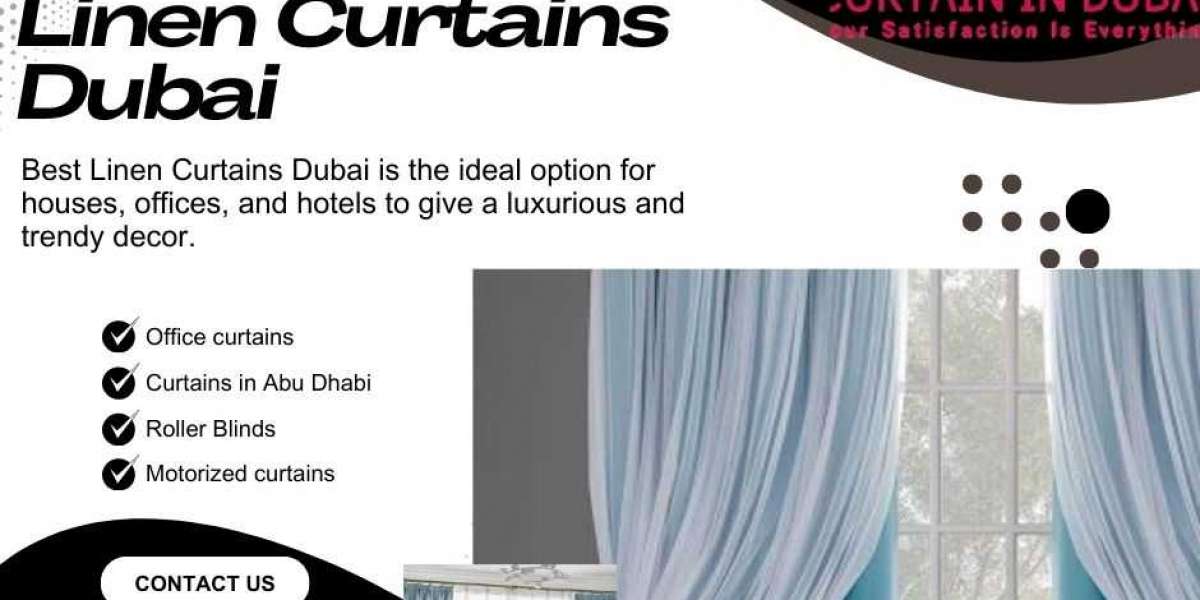 Linen Curtains Dubai: The Ultimate Guide to Elevating Your Interiors