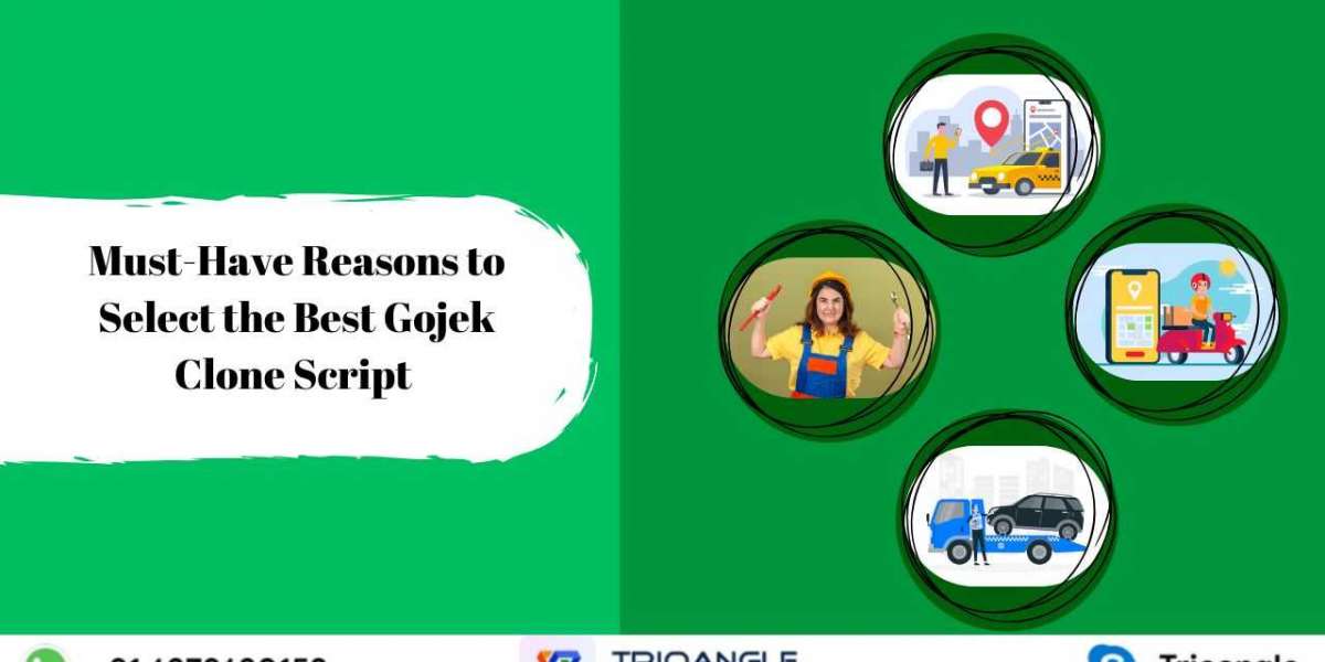 Must-Have Reasons to Select the Best Gojek Clone Script