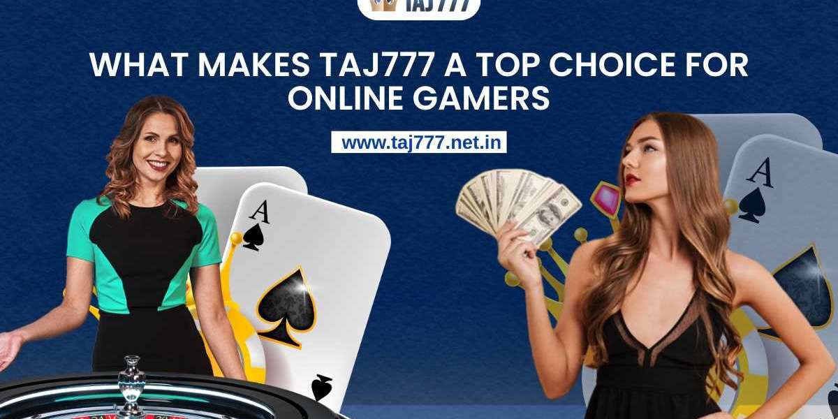 What Makes Taj777 a Top Choice for Online Gamers