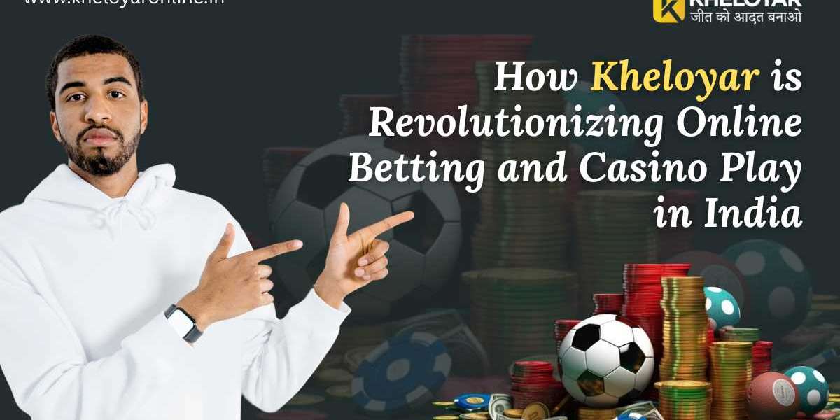 How Kheloyar is Revolutionizing Online Betting and Casino Play in India
