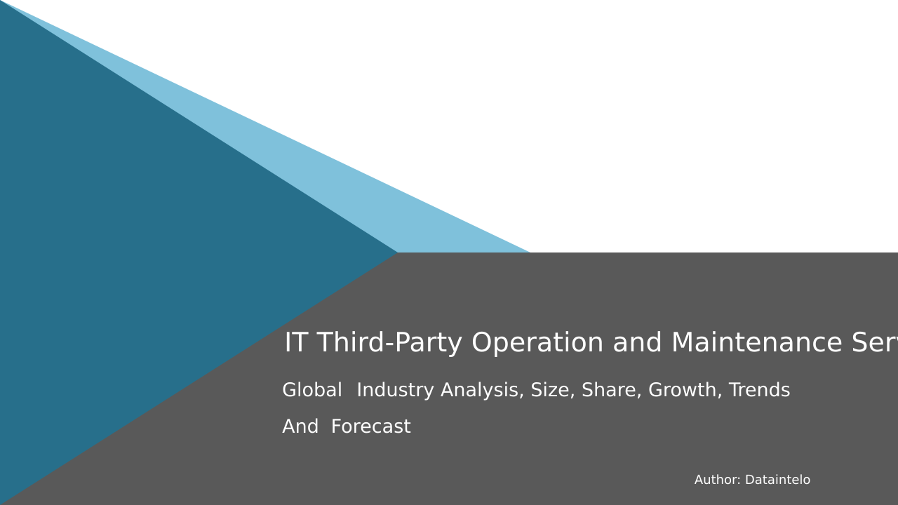 Request For Sample of IT Third-Party Operation and Maintenance Services Market Report | Global Forecast From 2025 To 2033