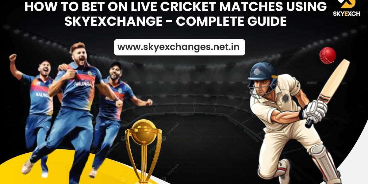 How to Bet on Live Cricket Matches Using SkyExchange - Complete Guide
