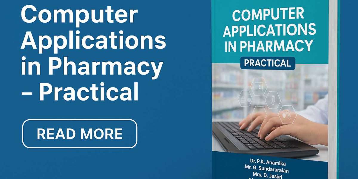 Computer Applications in Pharmacy Book – Master Practical Pharmacy Computing