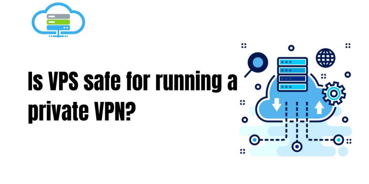 Is VPS safe for running a private VPN