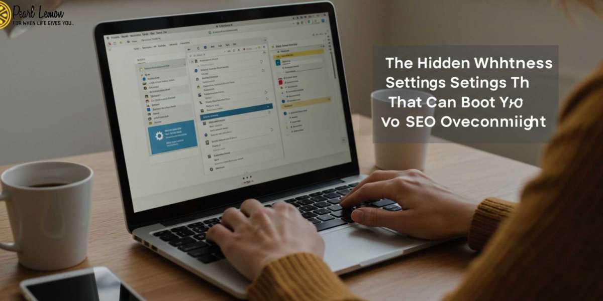 The Hidden WordPress Settings That Can Boost Your SEO Overnight