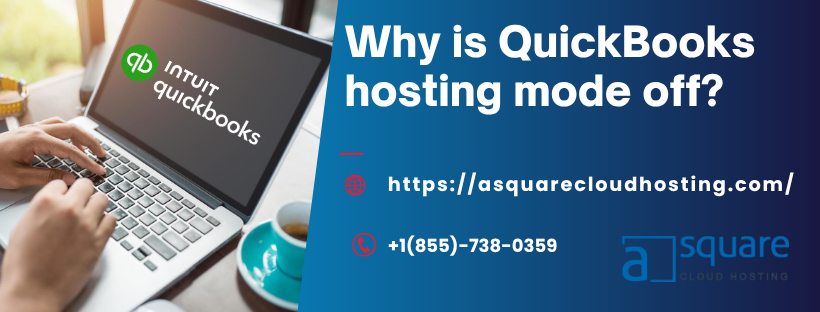 Shocked By Hosting Mode Off In QuickBooks? Fix Now! - Crivva