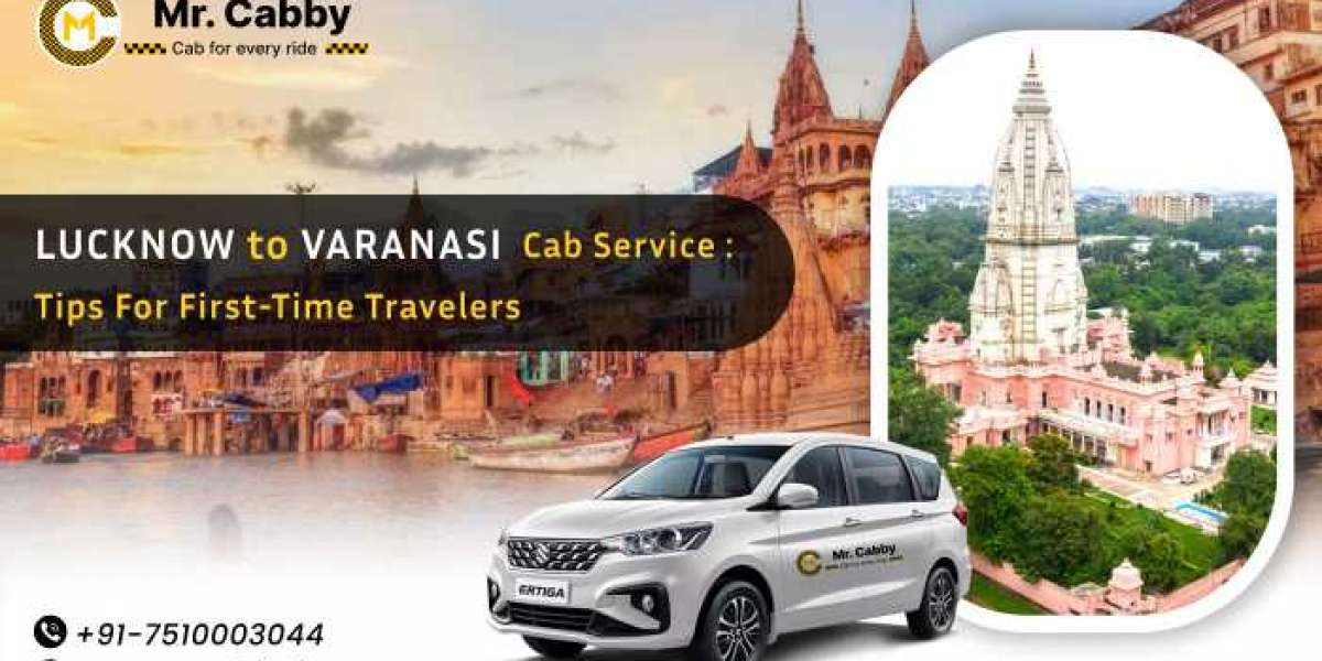Best Taxi Service from Lucknow to Varanasi for Families