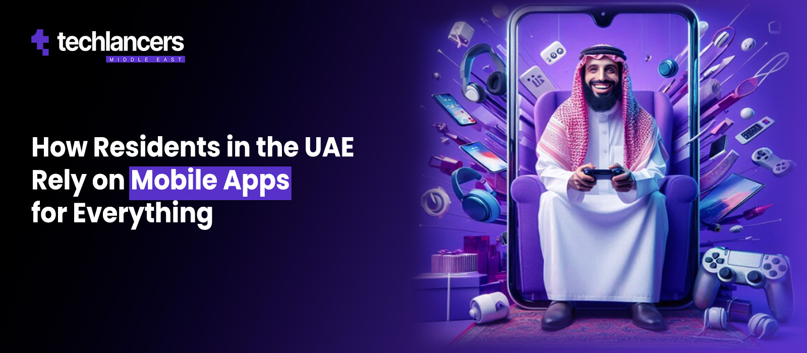 How Residents in the UAE Rely on Mobile Apps for Everything